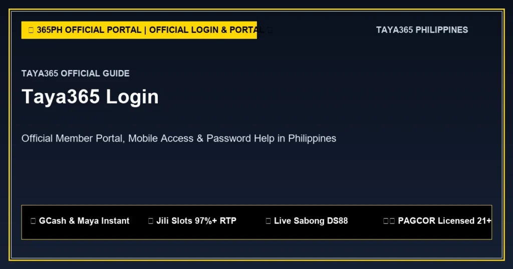 Official Taya365 Philippines taya365 login banner guide displaying real-time gaming interface, GCash cash-out, and 24/7 access on smartphone