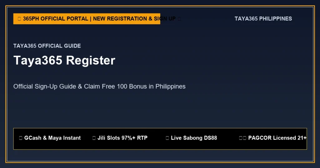 Official Taya365 Philippines taya365 register banner guide displaying real-time gaming interface, GCash cash-out, and 24/7 access on smartphone